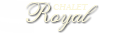Chalet Royal